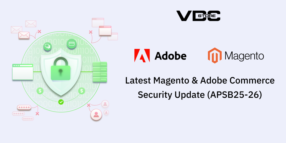 Critical Magento & Adobe Commerce Security Update (APSB25-26): How VDCstore Can Help Protect Your Store