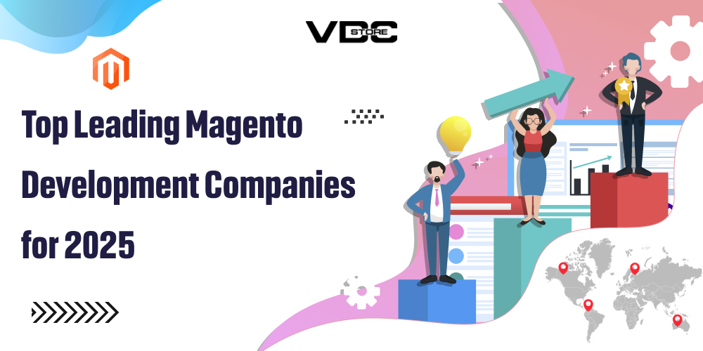 Top Leading Magento Development Companies for 2025